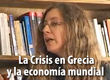 La Crisis en Grecia y la economía mundial - Entrevista Paula Bach - BLOQUE 1