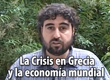 La Crisis en Grecia y la economía mundial - Entrevista a Paula Bach - BLOQUE 2