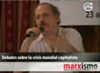 Marxismo 2009: Debates sobre la crisis mundial capitalista